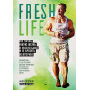 FreshLife28. Как начать новую жизнь в понедельник и не бросить во вторник (аудиокнига)